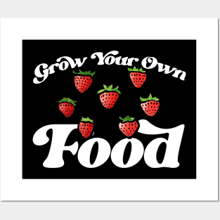 Grow Your Own Food Posters and Art